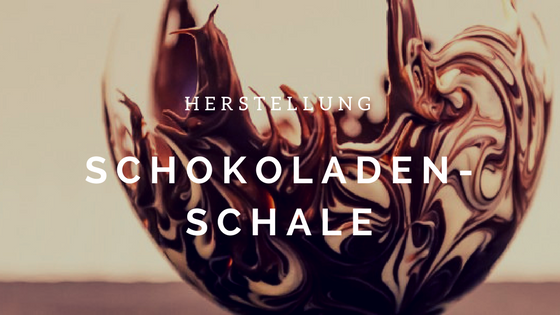 Schokoladenschale zweifarbig selbst herstellen
