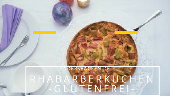 Rhabarberkuchen (glutenfrei)