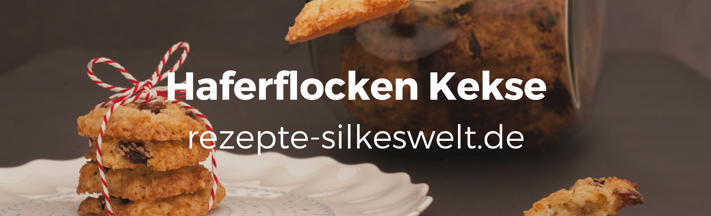 Haferflocken Kekse Rezept
