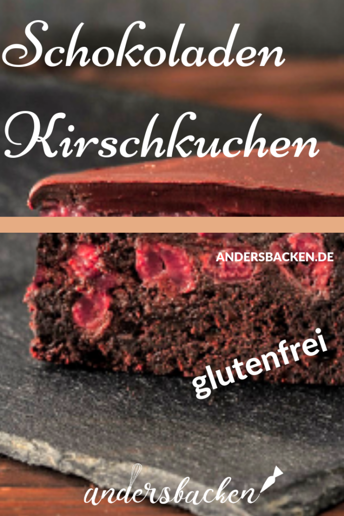 Schokoladen-Kirschkuchen. Glutenfrei. Rezept und Video.