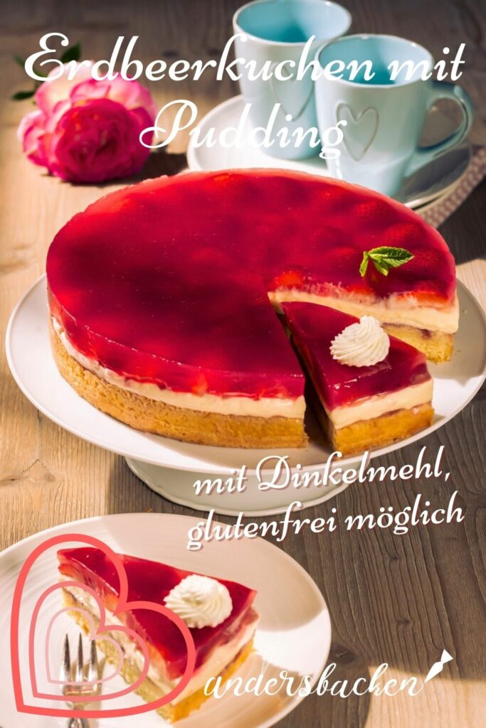 Erdbeerkuchen mit Puddingcreme, weizenfrei, glutenfrei Rezept